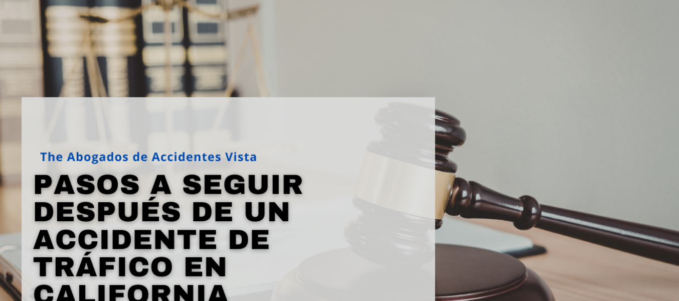 Pasos a seguir después de un accidente de tráfico en California