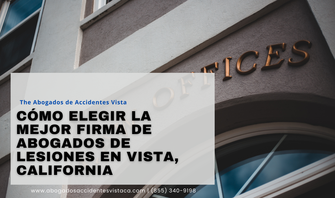 mejores firmas de abogado de lesiones Vista