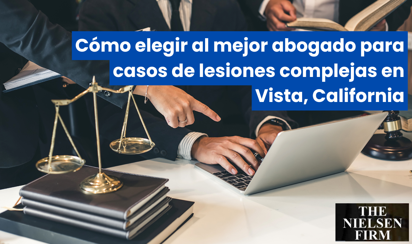 abogado lesiones casos complejos Vista