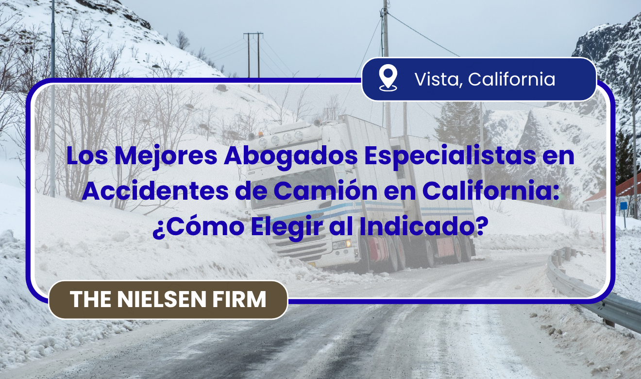abogados especialistas en accidentes de camión en California